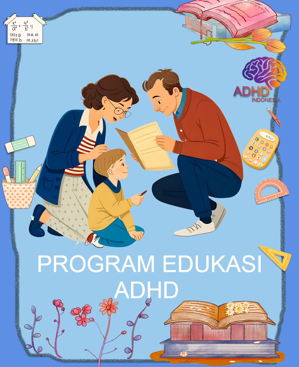 Program ADHD Indonesia Kabupaten Aceh Timur Edukasi Dini ADHD untuk Orang Tua