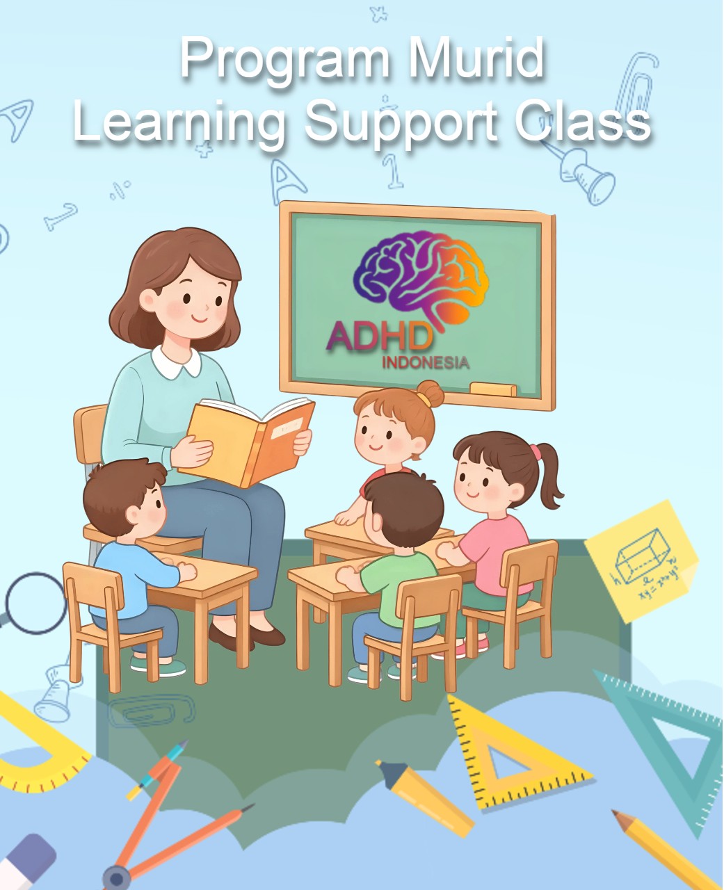 Program ADHD Indonesia Kabupaten Aceh Timur Kelas Pendampingan Belajar (Learning Support Class)