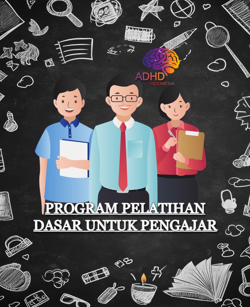 Pelatihan Dasar Pengajar ADHD Indonesia Kabupaten Aceh Timur